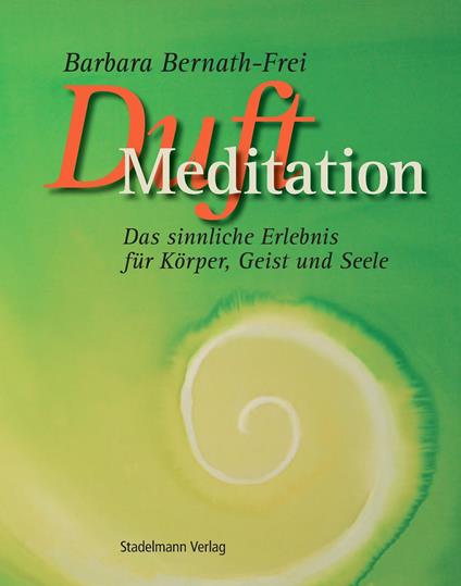 Duftmeditation