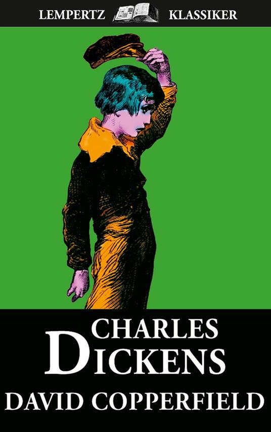 David Copperfield - Charles Dickens - ebook