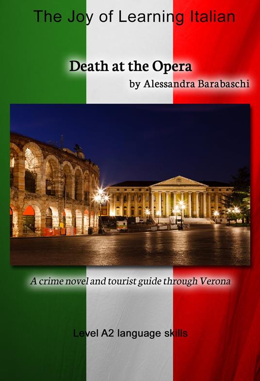 Death at the Opera - Language Course Italian Level A2 - Alessandra Barabaschi - ebook