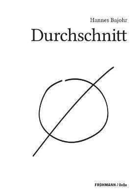 Durchschnitt - Hannes Bajohr - cover