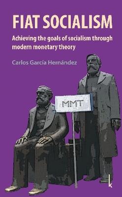 Fiat Socialism - Carlos Garcia Hernandez - cover