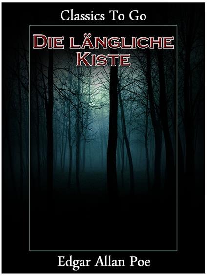 Die längliche Kiste
