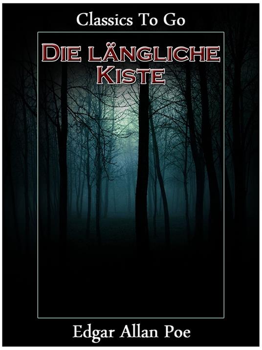 Die längliche Kiste