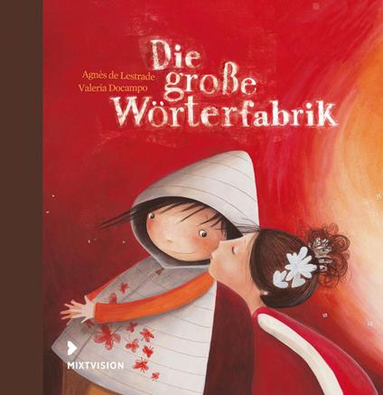 Die große Wörterfabrik - Agnès De Lestrade,Valeria Docampo,Anna Taube - ebook