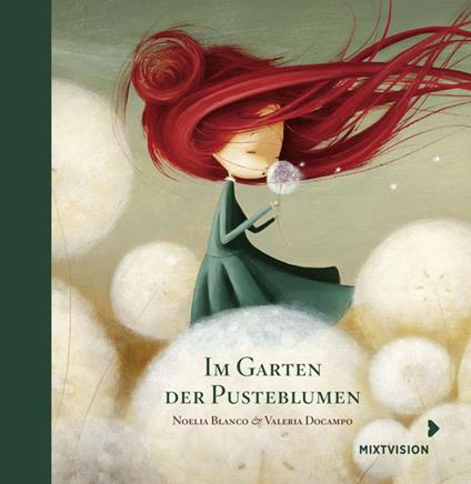 Im Garten der Pusteblumen - Noelia Blanco,Valeria Docampo,Anna Taube - ebook
