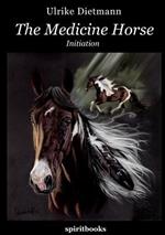 The Medicine Horse