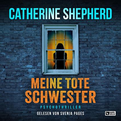 Meine tote Schwester