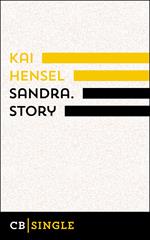 Sandra. Story
