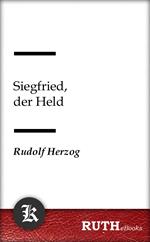 Siegfried, der Held