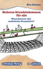 Sicheres Grundeinkommen für alle
