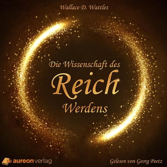 Die Wissenschaft des Reichwerdens