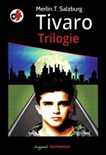 Tivaro Trilogie