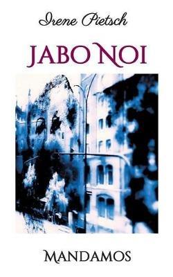 Jabo Noi - Irene Pietsch - cover