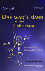 Das war's dann mit dem Universum
