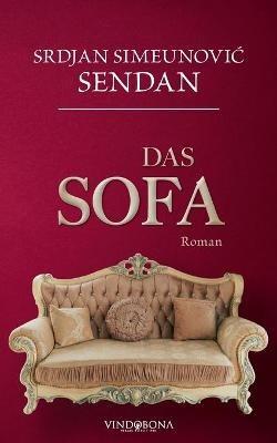 Das Sofa: Roman - Srdjan Simeunovic Sendan - cover
