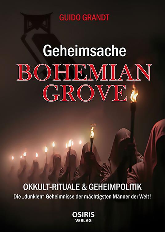 Geheimsache Bohemian Grove