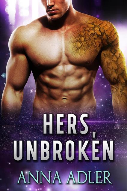 Hers, Unbroken