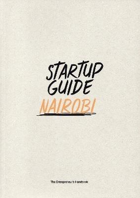 Startup Guide Nairobi: Volume 1 - cover