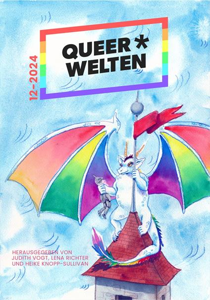 Queer*Welten 12-2023 - Das queerfeministische Phantastikmagazin