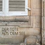 Der Tote aus dem See