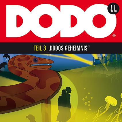 DODOS Geheimnis - Teil 3