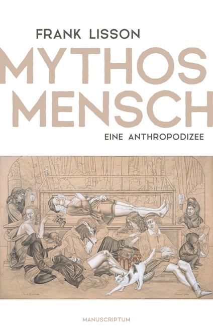 Mythos Mensch