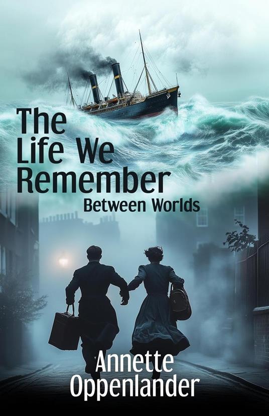 The Life We Remember