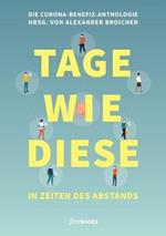 Tage wie diese: In Zeiten des Abstands