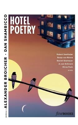 Hotel Poetry: Sunset Edition - Robert Seethaler,Ariadne Von Schirach,Daniel Glattauer - cover