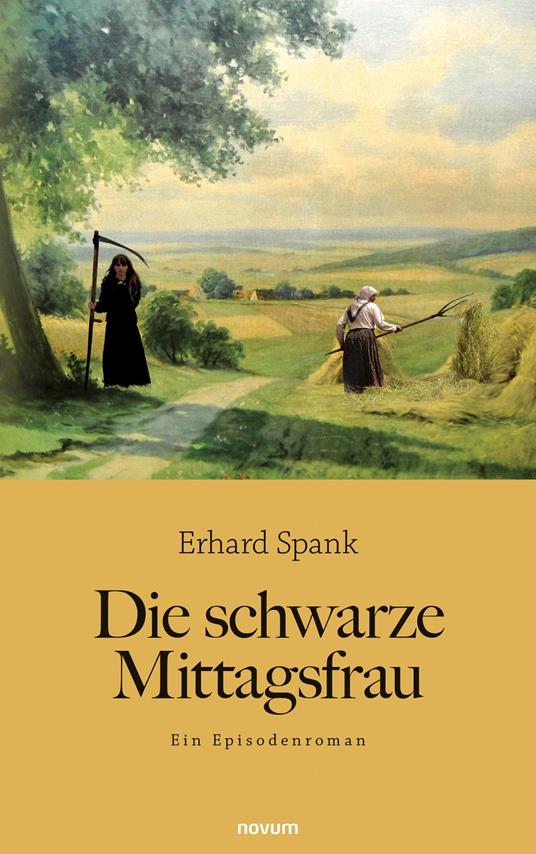 Die schwarze Mittagsfrau