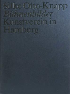Silke Otto-Knapp: Bühnenbilder - cover