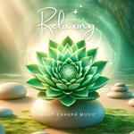 Relaxing Heart Chakra Music (XXL Bundle)