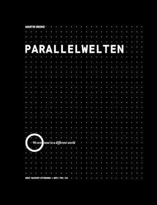 Parallelwelten: We are now in a different world - Martin Recke - cover