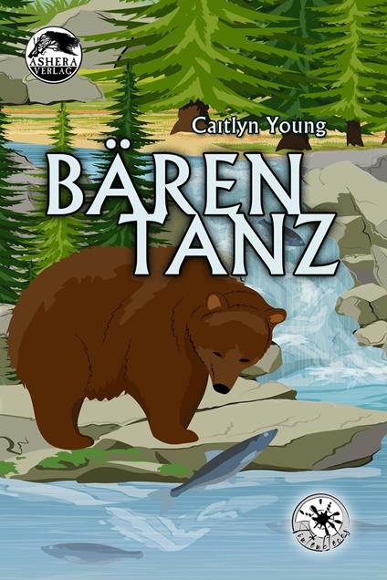 Bärentanz - Caitlyn Young - ebook