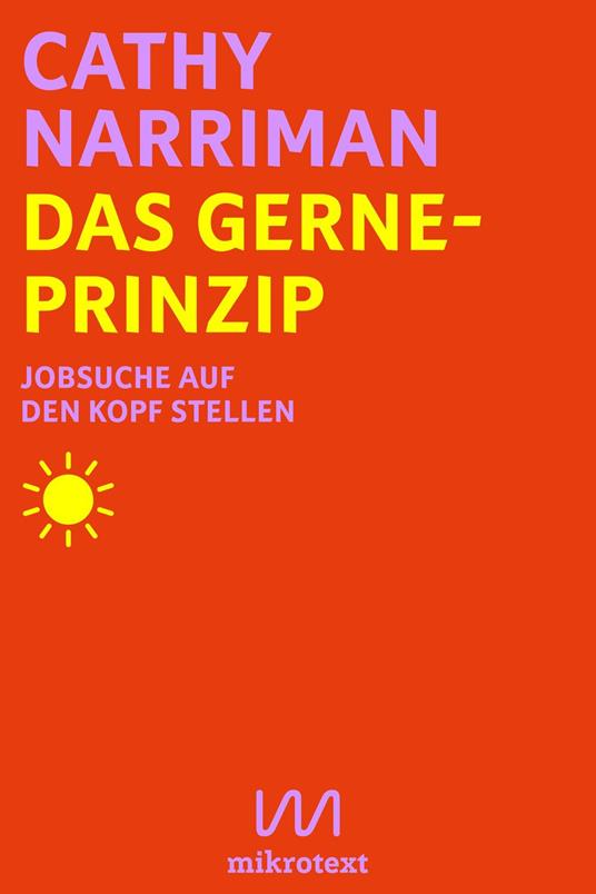 Das Gerne-Prinzip - Cathy Narriman - ebook