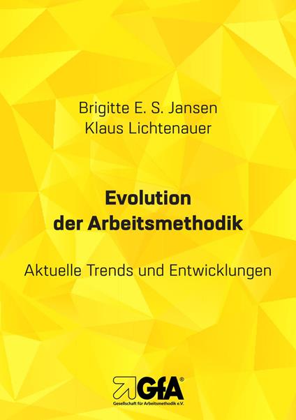Evolution der Arbeitsmethodik