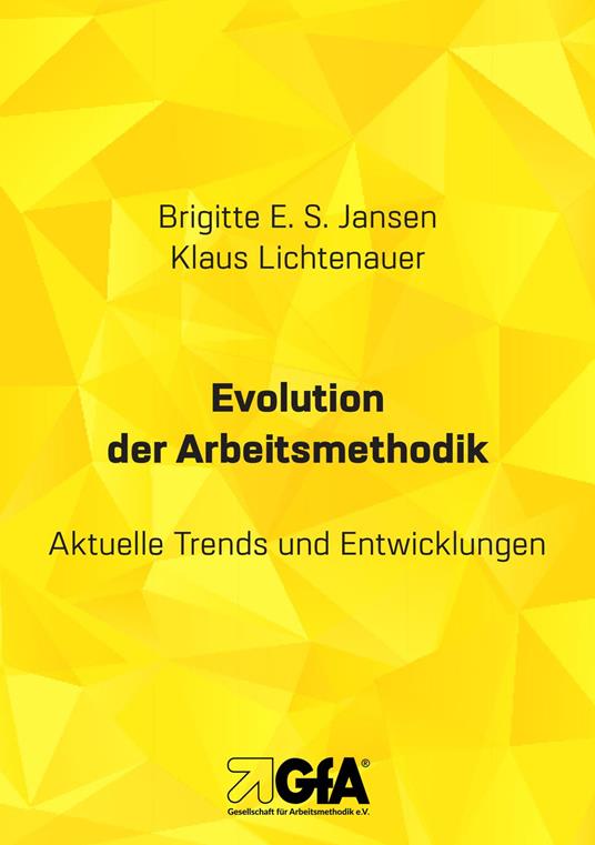 Evolution der Arbeitsmethodik