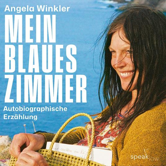Mein blaues Zimmer - Autobiographische Erzählung (Ungekürzt)