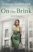 On the Brink: A Gripping Post World War Two Historical Novel