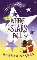 Where Stars Fall - Hannah Sparks - cover