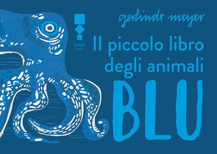 Il piccolo libro degli animali blu - Gerlinde Meyer - copertina