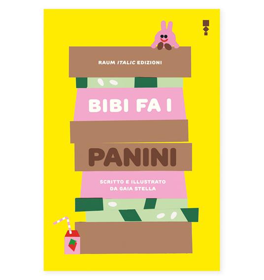 Bibi fa i panini - Gaia Stella - copertina