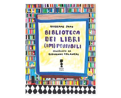 Biblioteca dei libri (im)possibili - Giuseppe Sofo - copertina