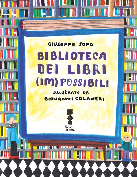 Biblioteca dei libri (im)possibili - Giuseppe Sofo - copertina