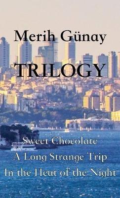 Trilogy - Merih Gunay - cover