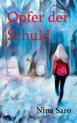 Opfer der Schuld - Nina Saro - cover