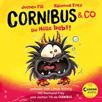 Luzifer junior präsentiert: Cornibus & Co. 3 - Die Hölle bebt!