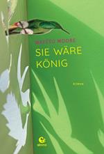 Sie wäre König