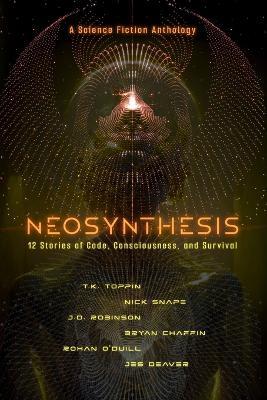 Neosynthesis - J D Robinson,T K Toppin,Nick Snape - cover