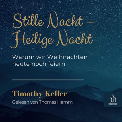Stille Nacht – Heilige Nacht